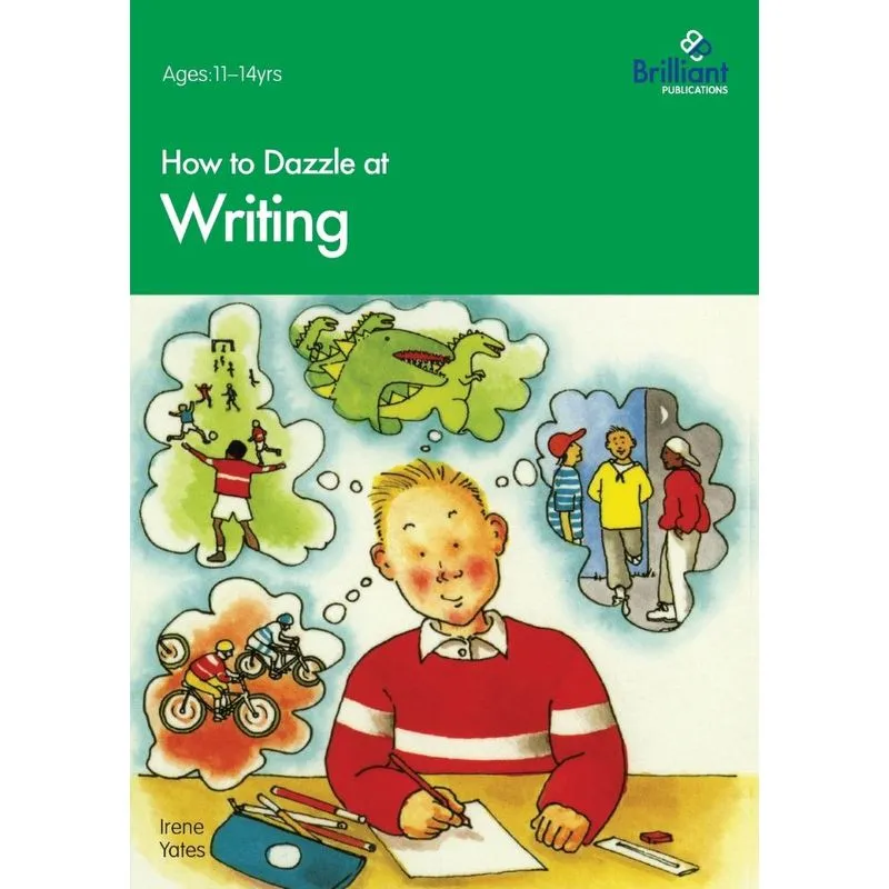 How to Dazzle at Writing
