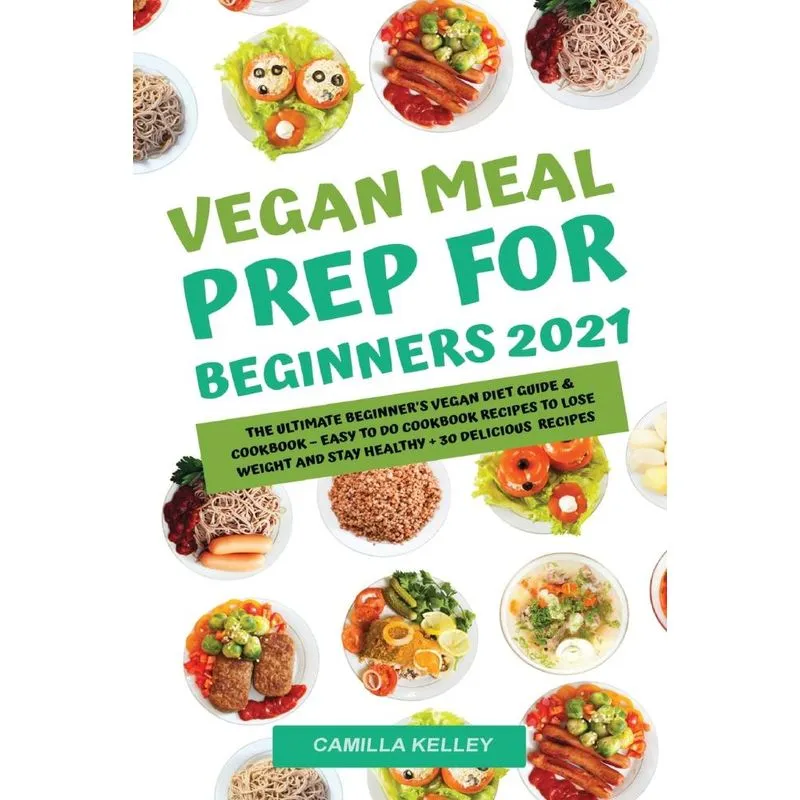 Vegan Meal Prep for Beginners 2021