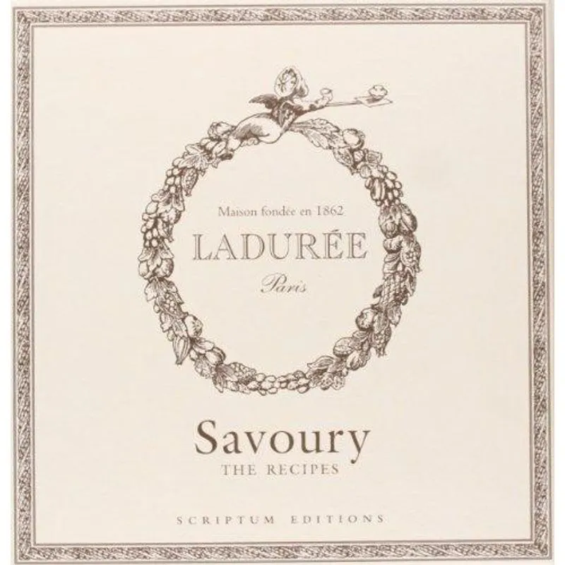 Laduree - Savoury - the Recipes