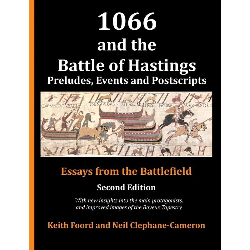 1066 And The Battle Of Hastings