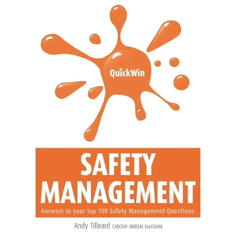 Quick Win Safety Management