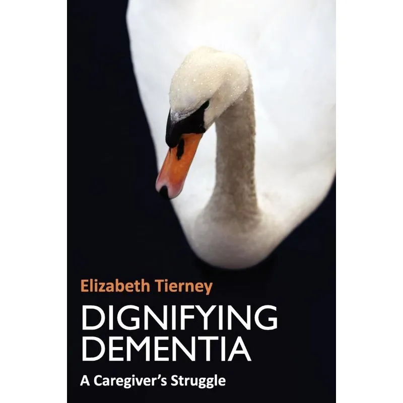 Dignifying Dementia
