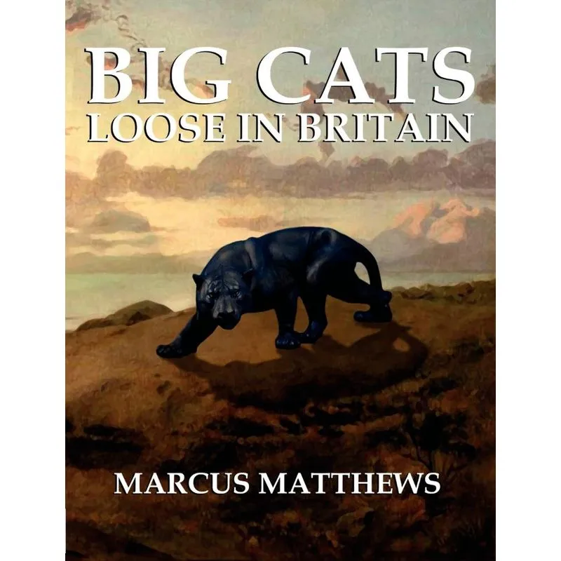 Big Cats Loose in Britain