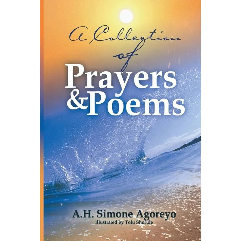 A Collection of Prayers and Poems