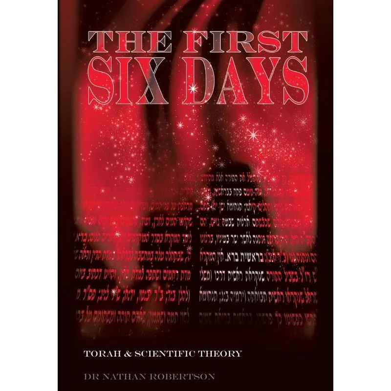 The First Six Days