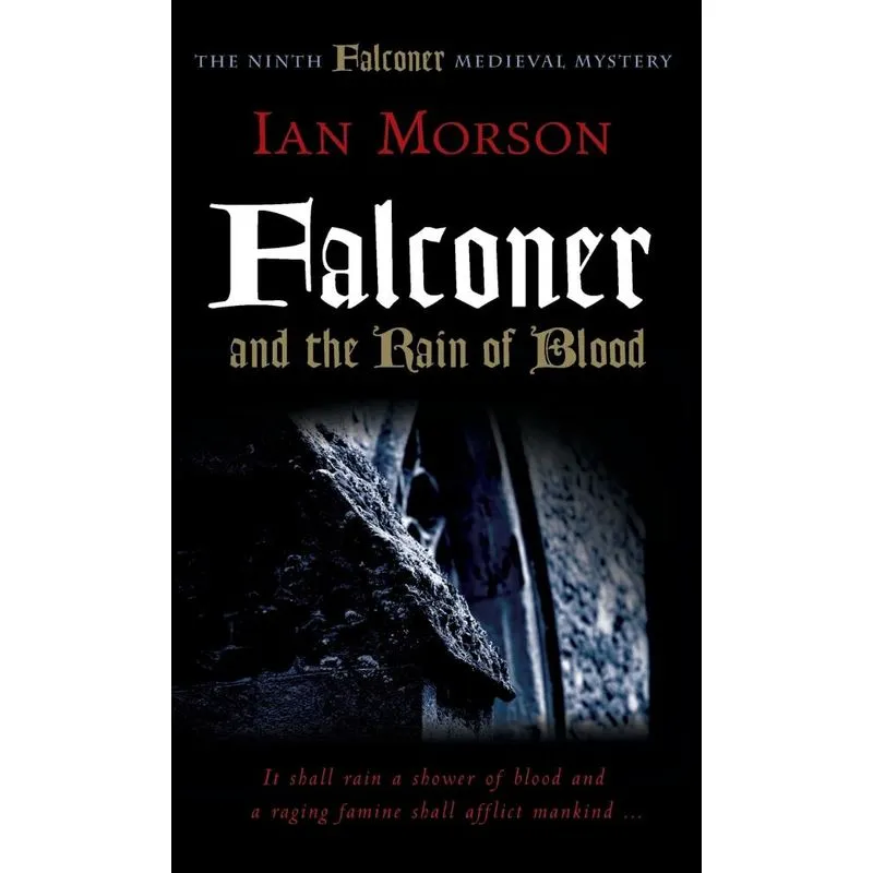 Falconer and the Rain of Blood