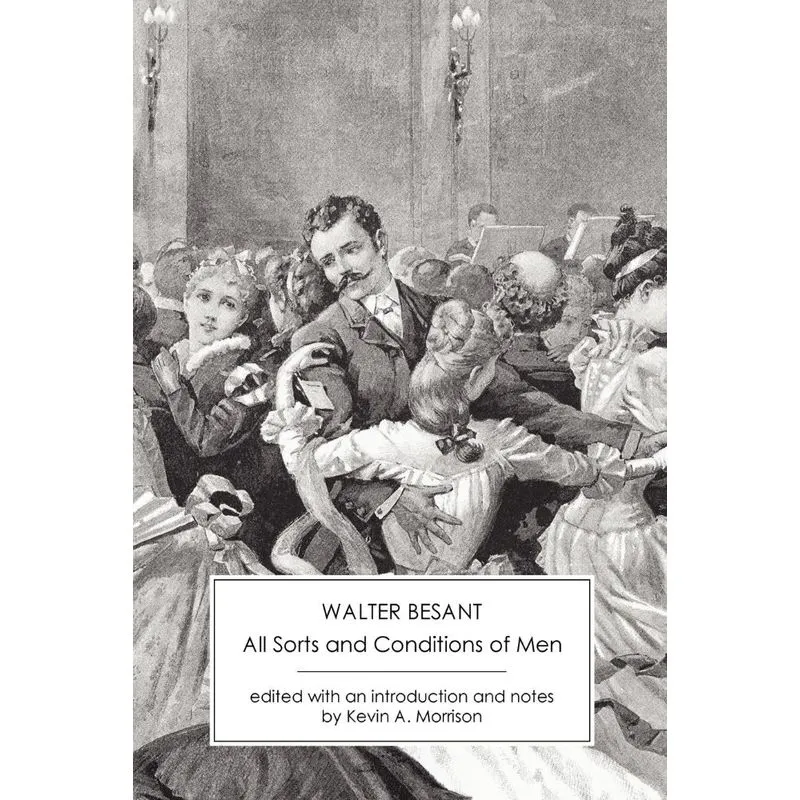 All Sorts and Conditions of Men