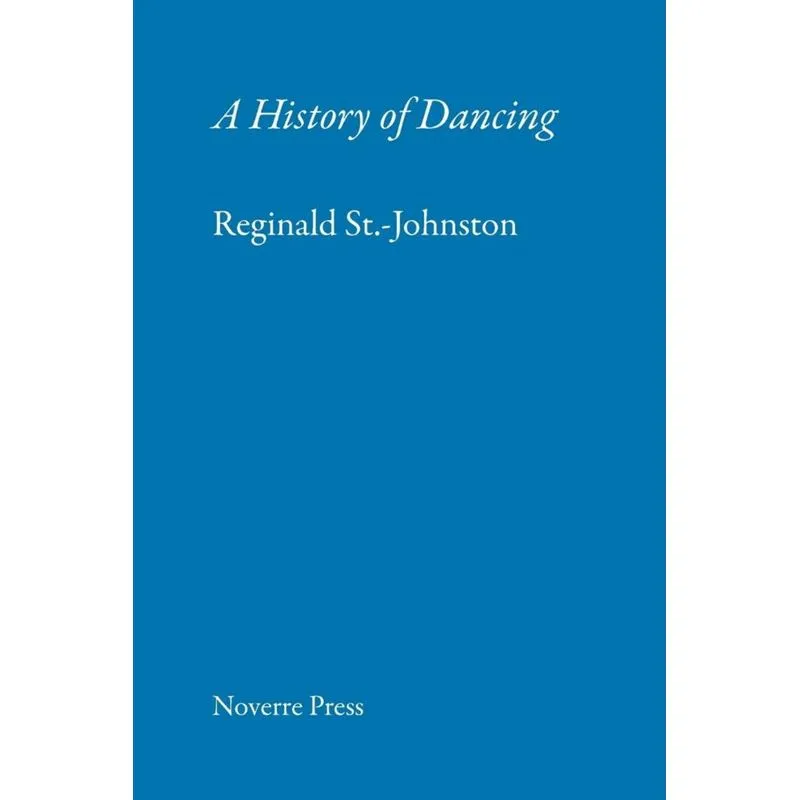 A History of Dancing
