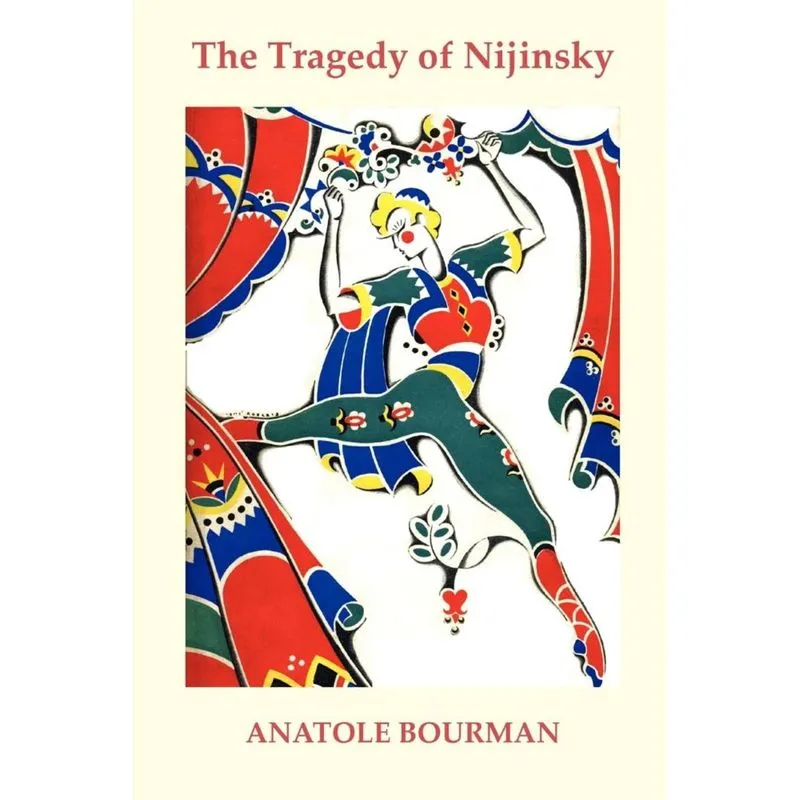 The Tragedy of Nijinsky