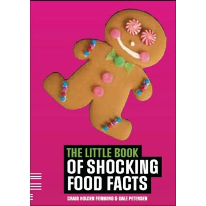 THE LITTLE BOOK OF SHOCKING FOOD FACTS