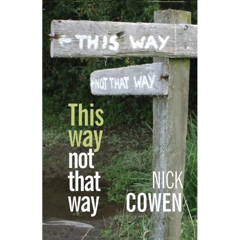 This Way not That Way