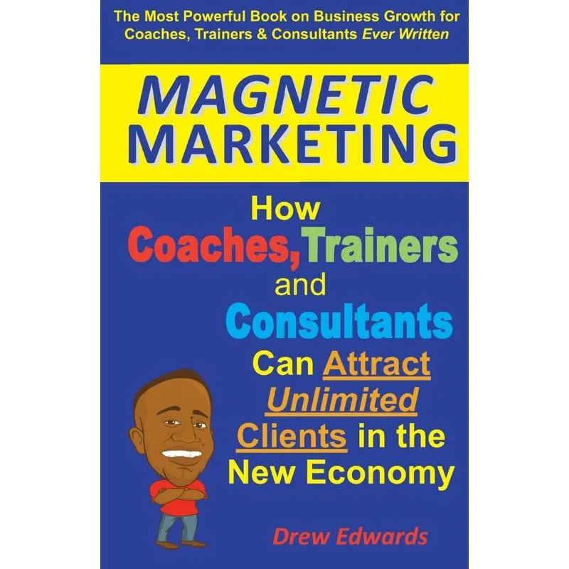 Magnetic Marketing