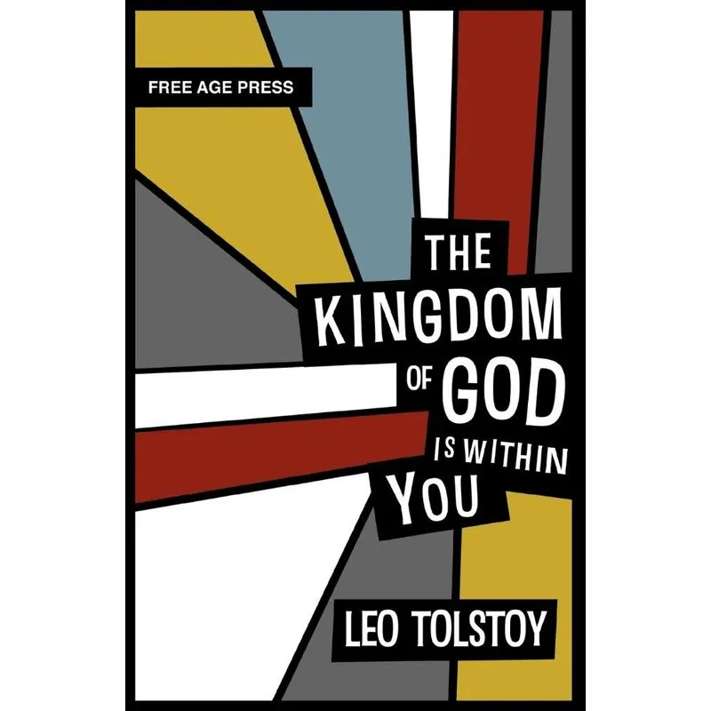 The Kingdom of God Is Within You