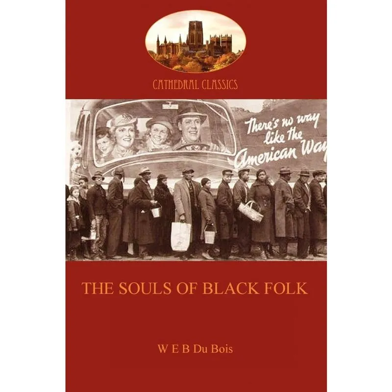 The Souls of Black Folk