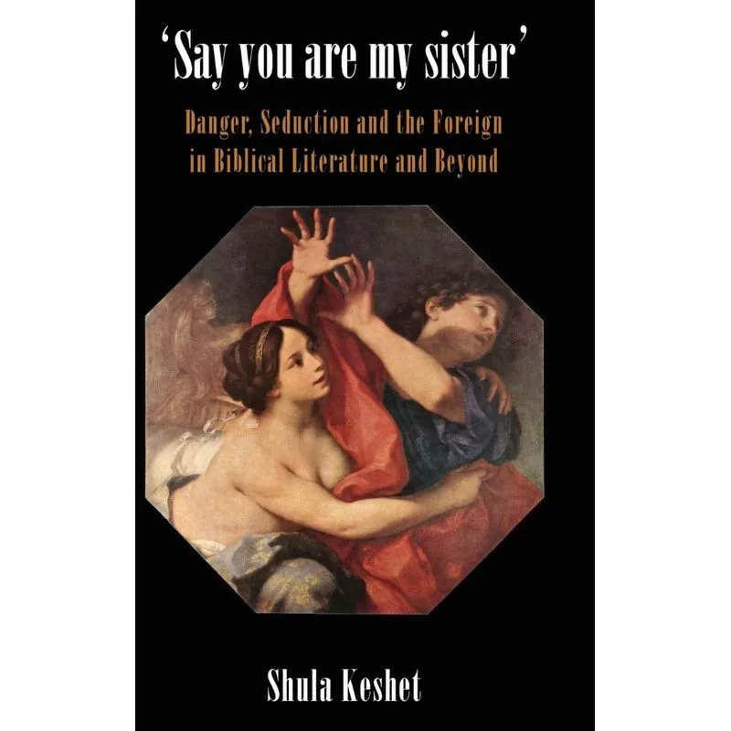 Say You Are My Sister