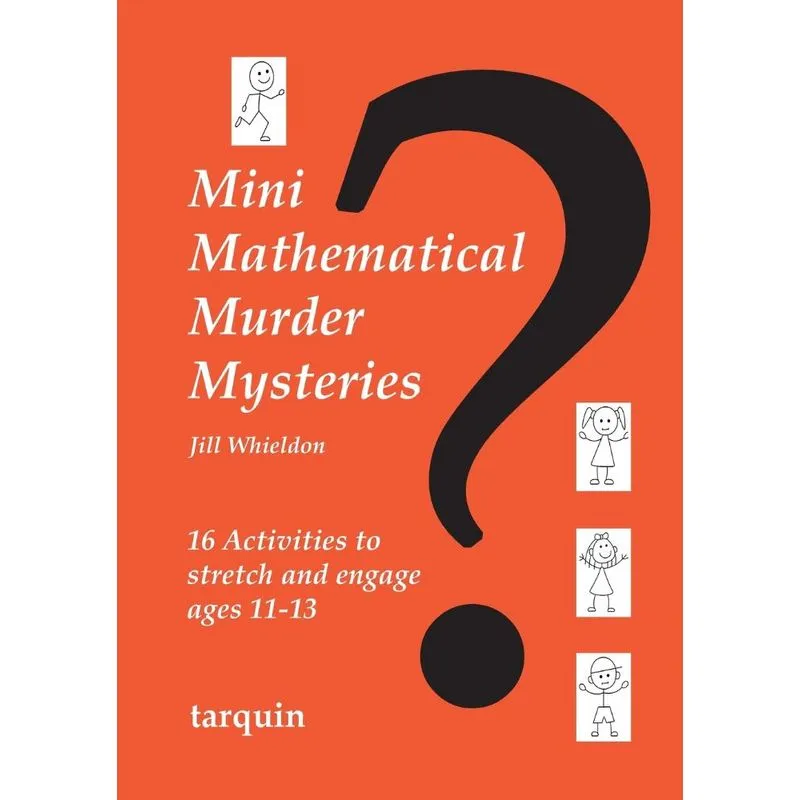 Mini Mathematical Murder Mysteries