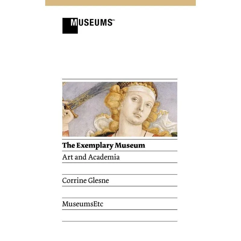 The Exemplary Museum