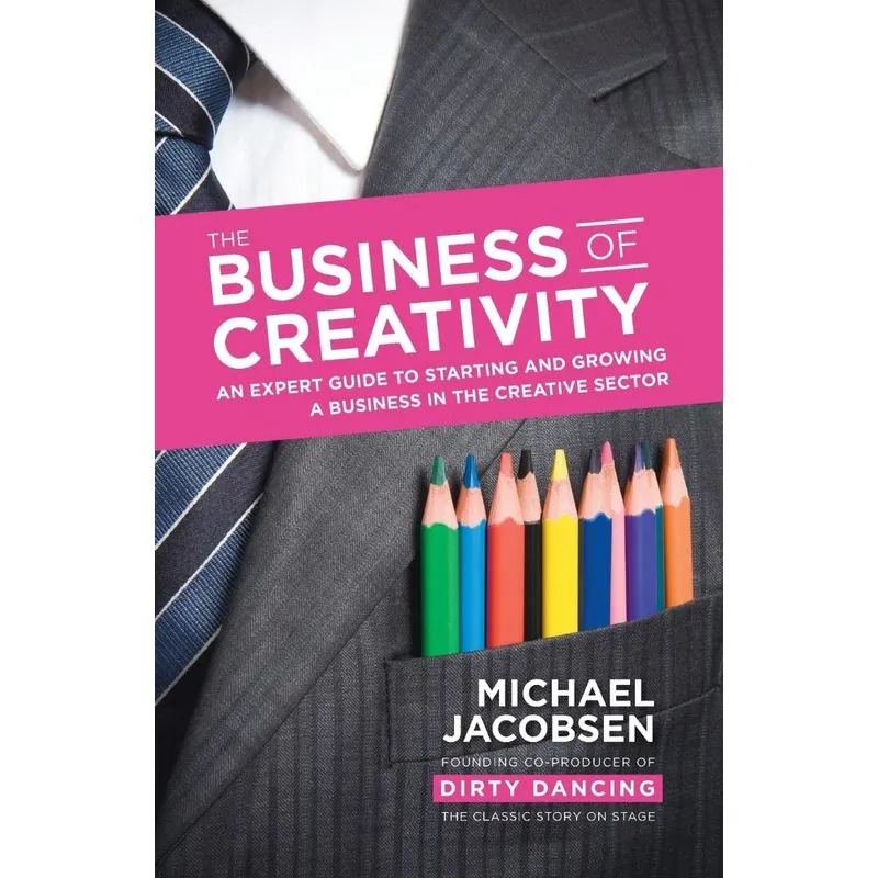 The Business of Creativity
