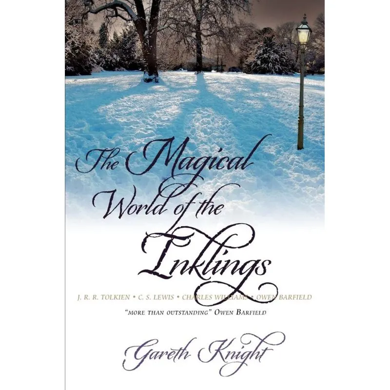The Magical World of the Inklings