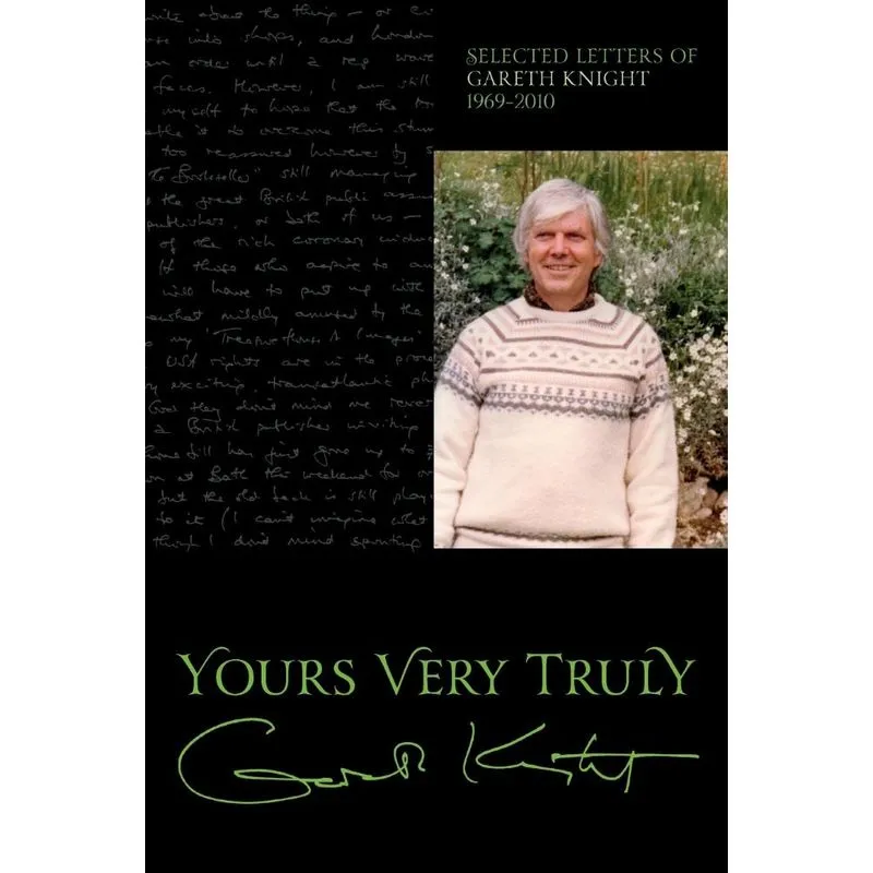 Yours Very Truly - Gareth Knight