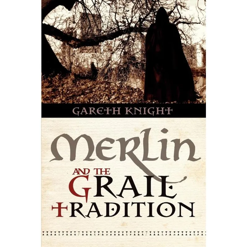 Merlin and the Grail Tradition