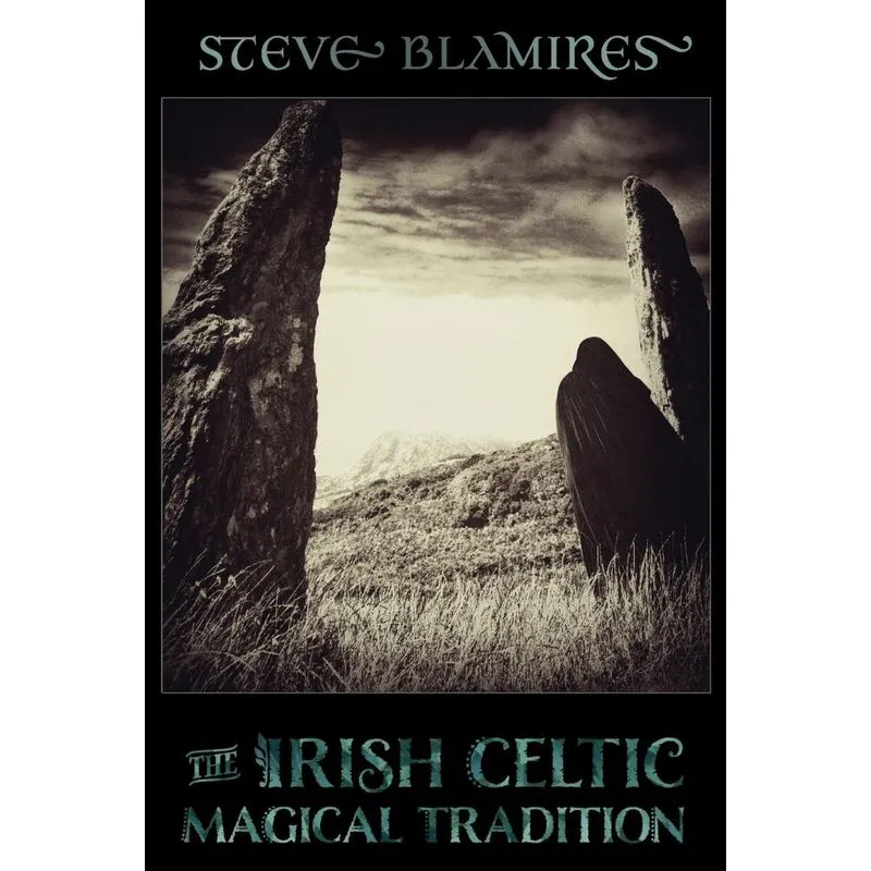 The Irish Celtic Magical Tradition