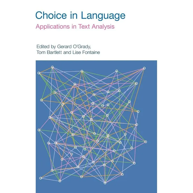 Choice in Language