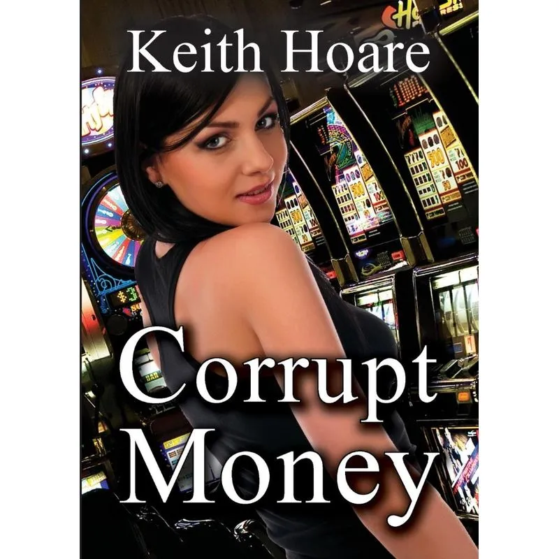 Corrupt Money