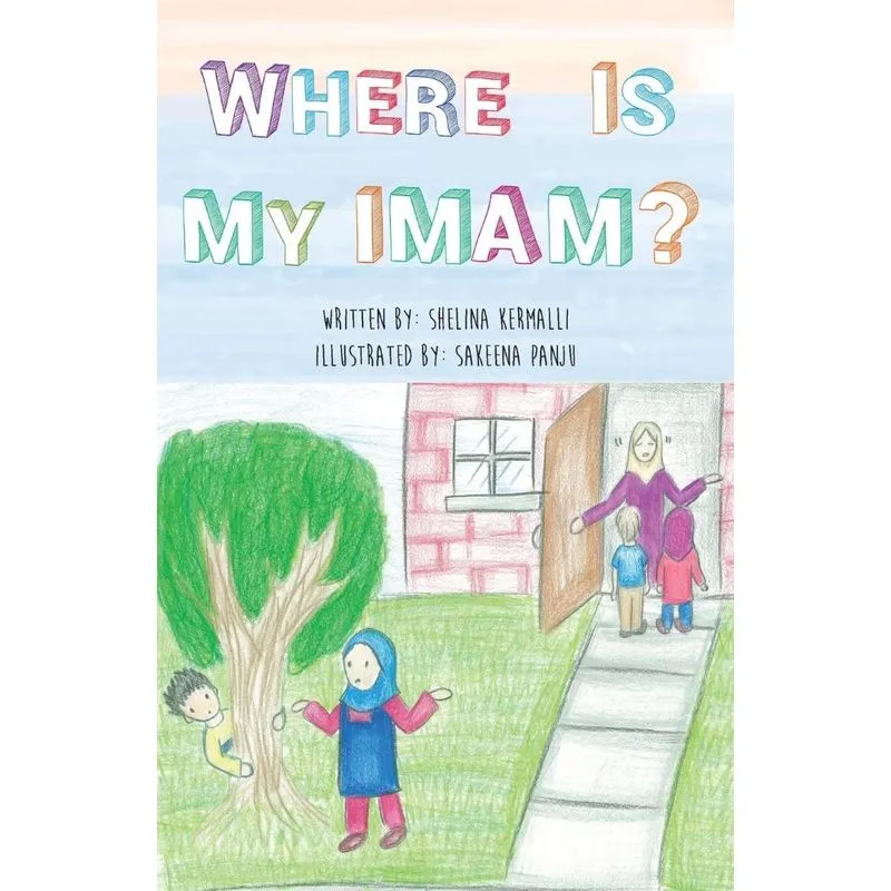 Where is My Imam?