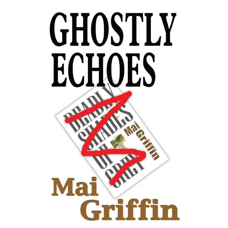 Ghostly Echoes