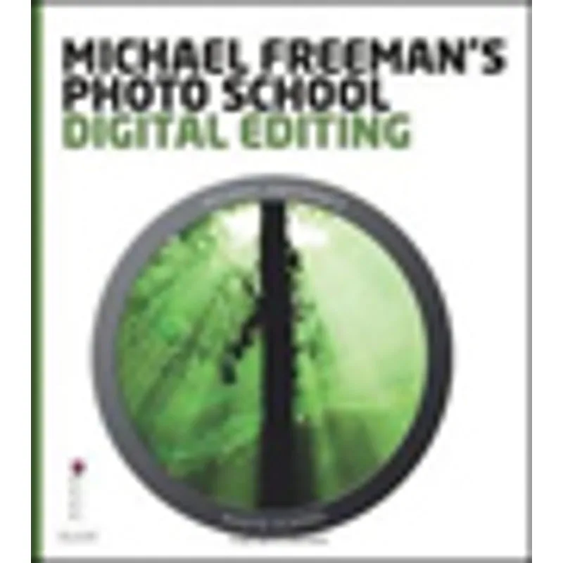 MICHAEL FREEMANS PHOTO SCHOOL - DIGITAL EDITING