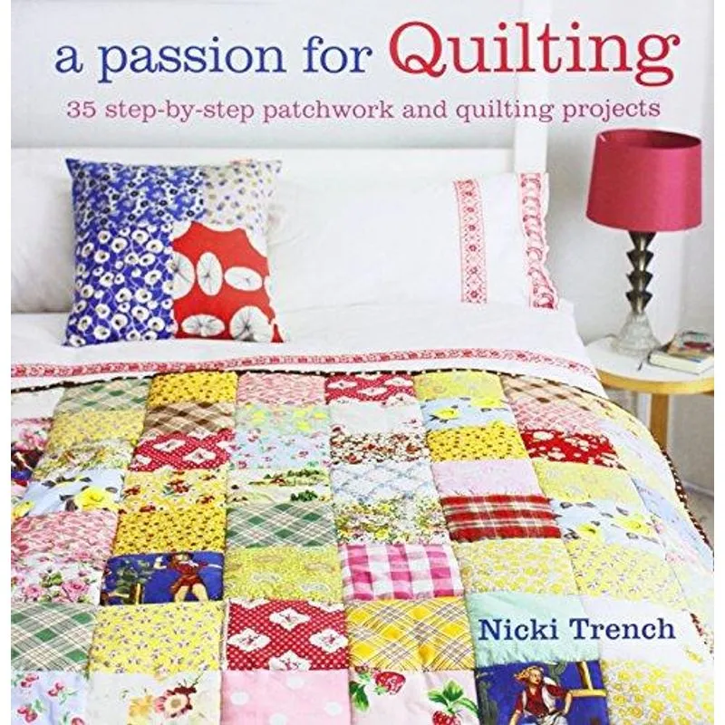 A Passion for Quilting