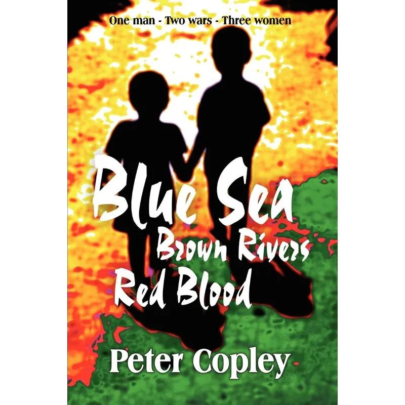 Blue Sea, Brown Rivers, Red Blood