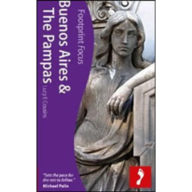BUENOS AIRES AND THE PAMPAS HANDBOOK 2011