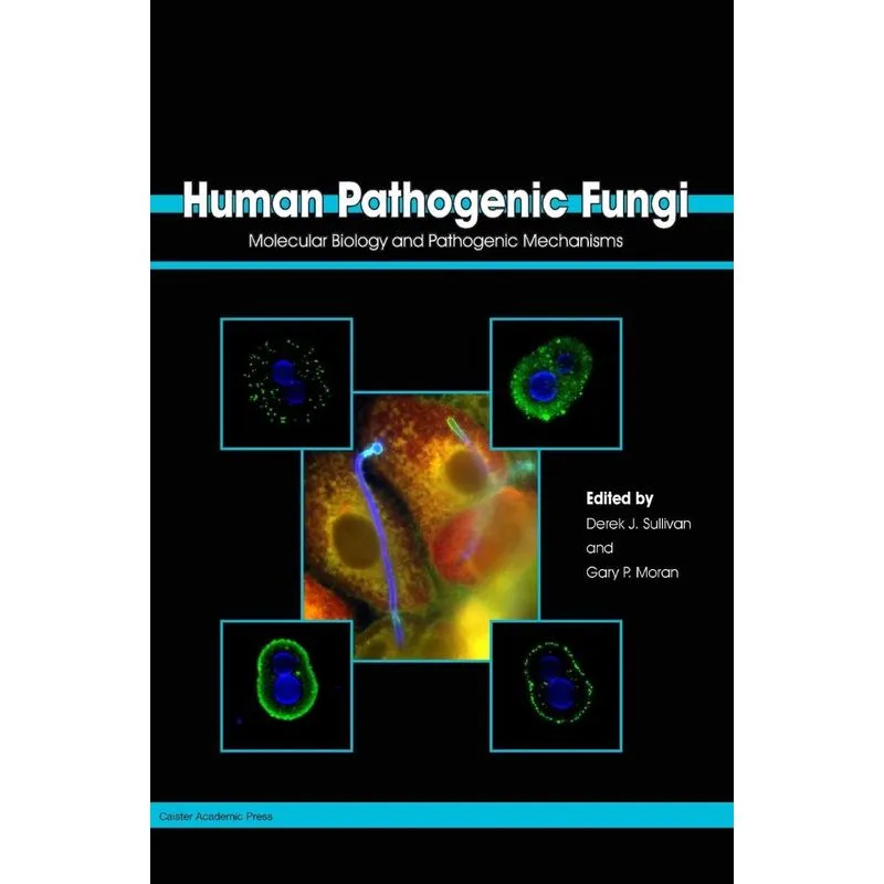 Human Pathogenic Fungi