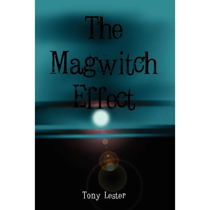 The Magwitch Effect