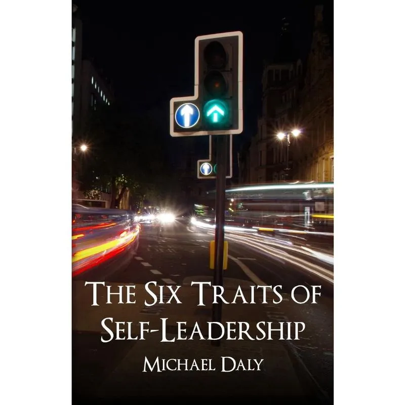 The Six Traits of Self-Leadership