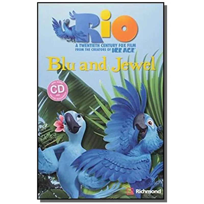RIO BLU AND JEWEL