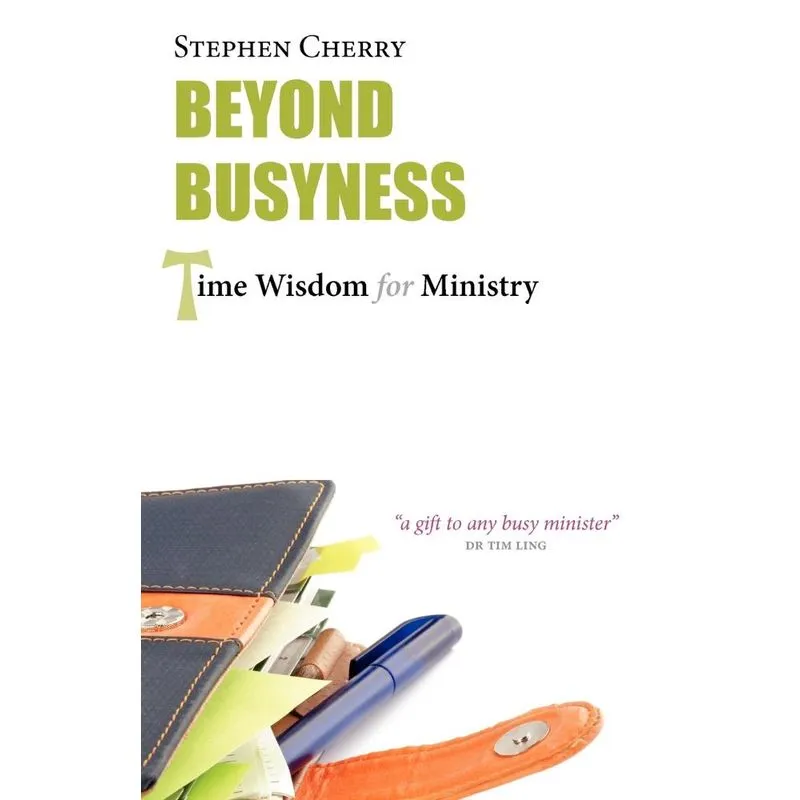 Beyond Busyness