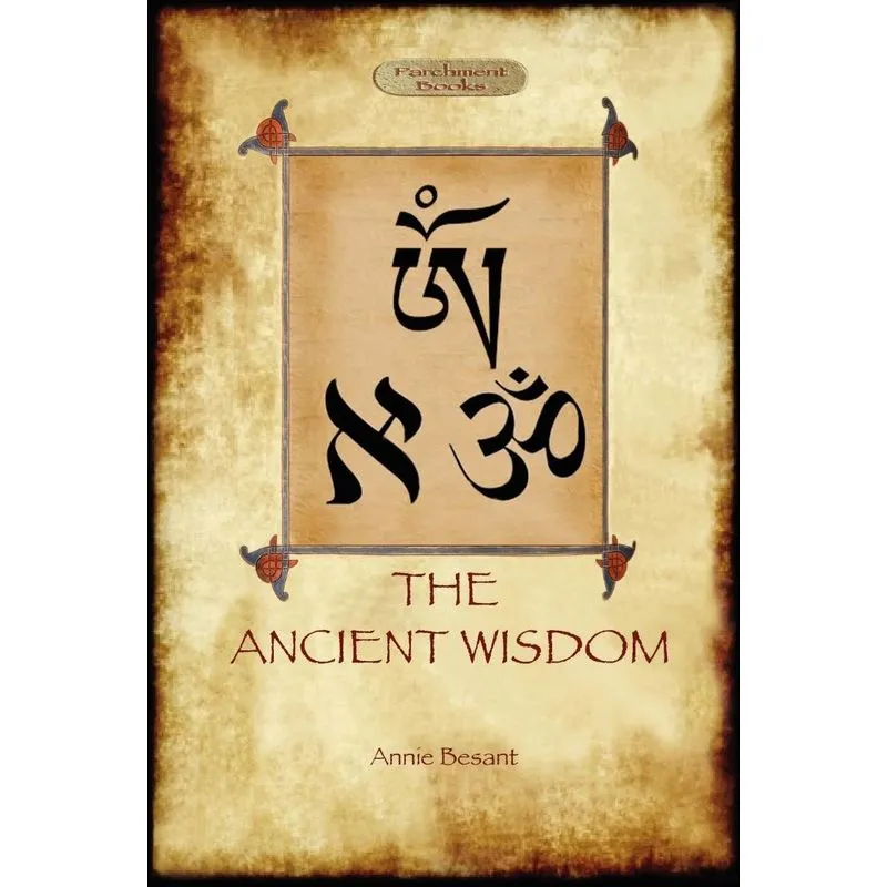 The Ancient Wisdom
