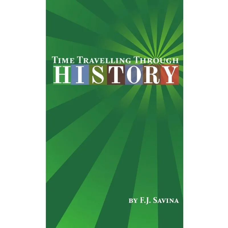 Time Travelling Through History