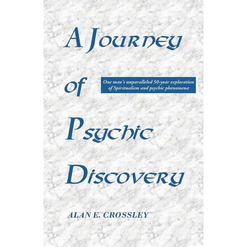 A Journey of Psychic Discovery