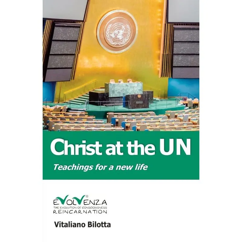 Christ at the UN - Teachings for a new life