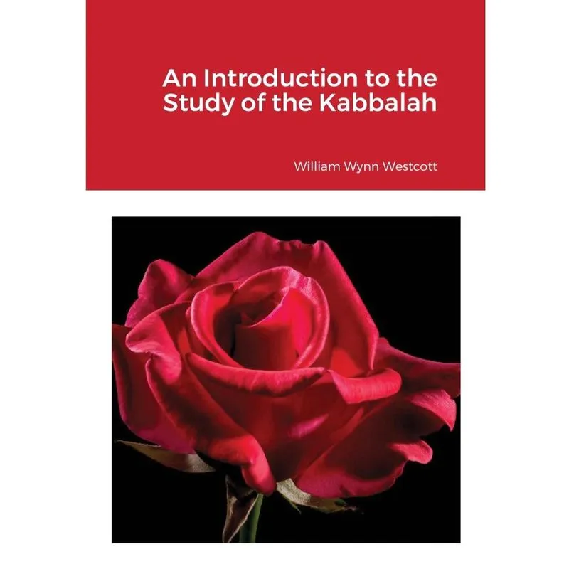 An Introduction to the Study of the Kabalah