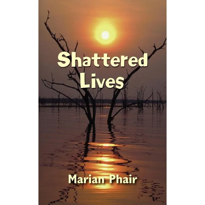 Shattered Lives