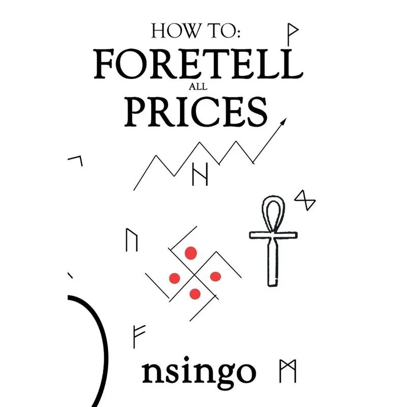 How To Foretell Prices