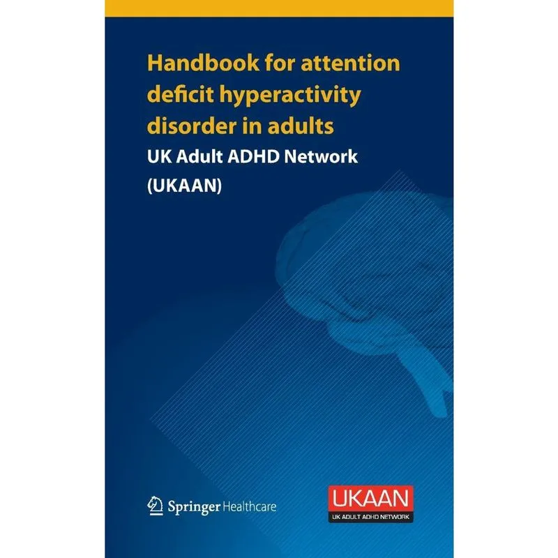 Handbook for Attention Deficit Hyperactivity Disorder in Adults
