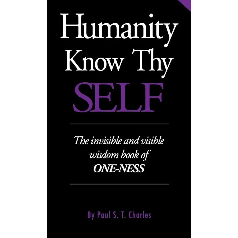 Humanity Know Thy Self