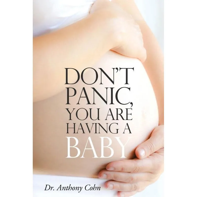 Dont Panic, You Are Having a Baby