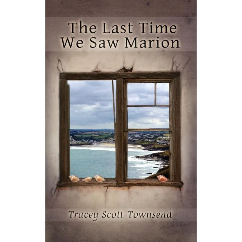 The Last Time We Saw Marion